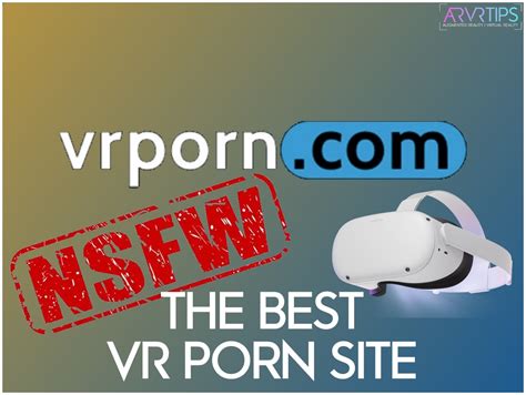 Best VR Porn Sites of 2024 Reviewed